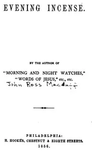 Evening Incense — John R. (John Ross) Macduff cover