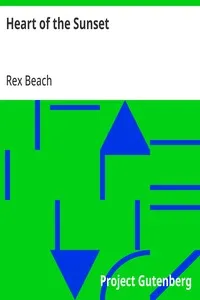 Heart of the Sunset — Rex Beach cover