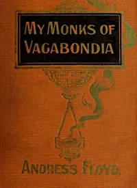 My Monks of Vagabondia — Andress Floyd cover