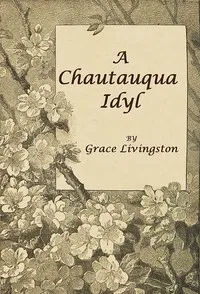 A Chautauqua Idyl cover