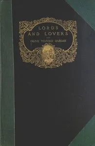 Lords and Lovers, and Other Dramas cover
