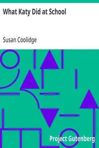 What Katy Did at School — Susan Coolidge cover
