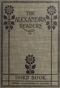 Third Reader: The Alexandra Readers — W. A. (William Albert) McIntyre cover