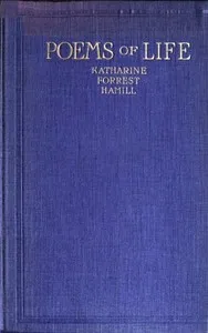 Poems of Life — Katharine Forrest Hamill cover