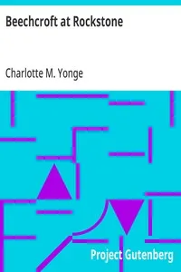 Beechcroft at Rockstone — Charlotte M. (Charlotte Mary) Yonge cover