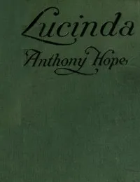 Lucinda — Anthony Hope cover