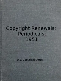 Copyright Renewals: Periodicals: 1951 cover