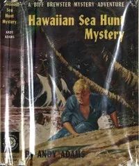 Hawaiian Sea Hunt Mystery — Andy Adams cover