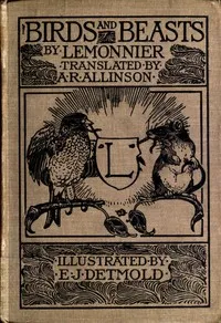 Birds and Beasts — Camille Lemonnier cover
