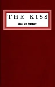 The kiss and its history cover