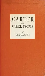 Carter, and Other People — Don Marquis cover