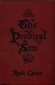 The Prodigal Son — Hall, Sir Caine cover