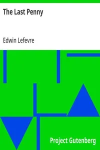 The Last Penny — Edwin Lefevre cover
