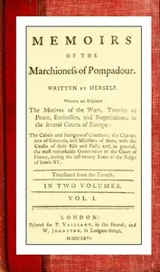 Memoirs of the Marchioness of Pompadour (vol. 1 of 2) — Jeanne Antoinette Poisson, marquise de Pompadour cover