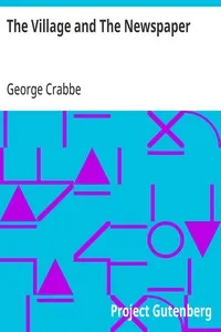 The Village and The Newspaper — George Crabbe cover