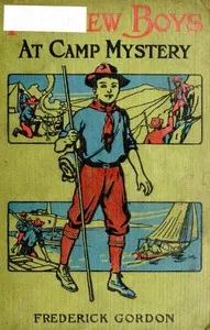 Fairview Boys at Camp Mystery; or, the Old Hermit and His Secret — Frederick Gordon cover