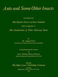 Ants and Some Other Insects: An Inquiry Into the Psychic Powers of These Animals cover