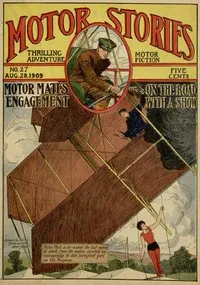 Motor Matt's Engagement; or, On the Road with a Show — Stanley R. Matthews cover