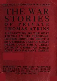 The War Stories of Private Thomas Atkins — James Milne cover