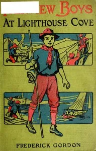 Fairview Boys at Lighthouse Cove; or, Carried out to Sea — Frederick Gordon cover