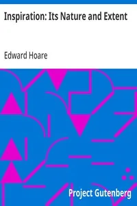 Inspiration: Its Nature and Extent — Edward Hoare cover