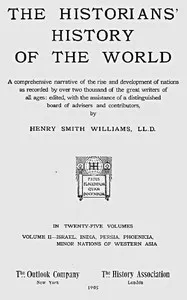 The historians' history of the world in twenty-five volumes, volume 02 : $b Israel, India, Persia, Phoenicia, Minor Nations of Western Asia — Anonymous cover