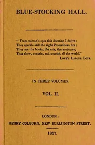 Blue-Stocking Hall, (Vol. 2 of 3) — William Pitt Scargill cover