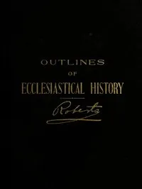Outlines of Ecclesiastical History cover
