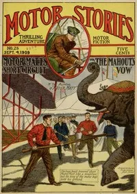Motor Matt's Short Circuit; or, The Mahout's Vow — Stanley R. Matthews cover