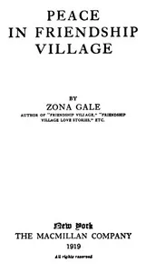 Peace in Friendship Village — Zona Gale cover