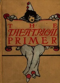 The Theatrical Primer — Harold Acton Vivian cover