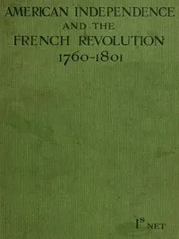 American Independence and the French Revolution (1760-1801) cover