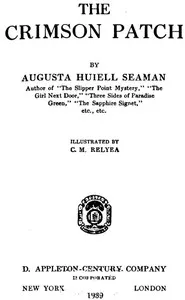 The Crimson Patch — Augusta Huiell Seaman cover
