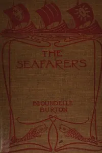 The Seafarers — John Bloundelle-Burton cover