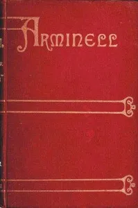 Arminell: A Social Romance, Vol. 1 cover