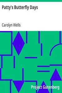 Patty's Butterfly Days — Carolyn Wells cover