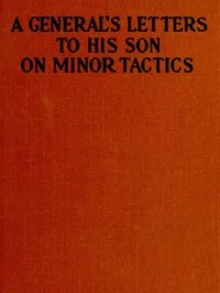 A General's Letters to His Son on Minor Tactics cover