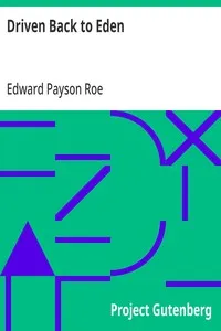 Driven Back to Eden — Edward Payson Roe cover