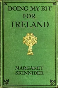 Doing My Bit For Ireland — Margaret Skinnider cover