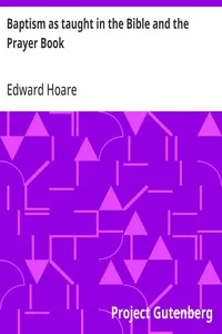 Baptism as taught in the Bible and the Prayer Book — Edward Hoare cover