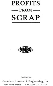 Profits from scrap — Chicago American Bureau of Engineering cover