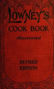 Lowney's Cook Book: Illustrated in Colors cover