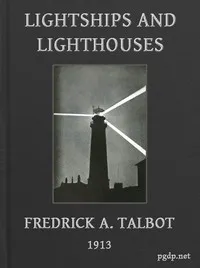Lightships and Lighthouses — Frederick Arthur Ambrose Talbot cover