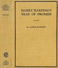 Harry Harding's Year of Promise — Alfred Raymond cover