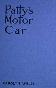 Patty's Motor Car — Carolyn Wells cover