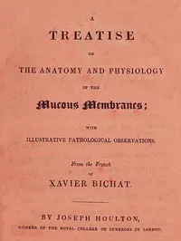 Treatise on the Anatomy and Physiology of the Mucous Membranes: With Illustrative Pathological Observations cover