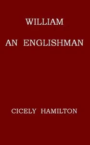 William—An Englishman — Cicely Hamilton cover