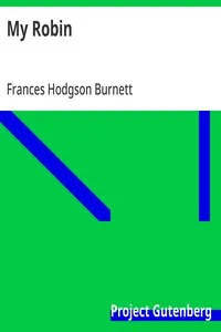 My Robin — Frances Hodgson Burnett cover