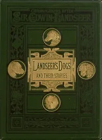 Landseer's Dogs and Their Stories cover