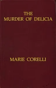 The Murder of Delicia — Marie Corelli cover